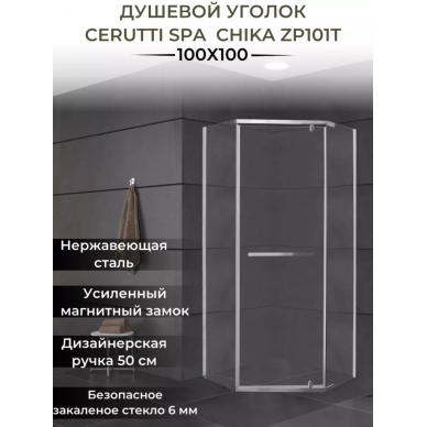 Душевой уголок Cerutti SPA Chika (CHIKA ZP101T) (100х100) без поддона 5